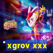 xgrov xxx